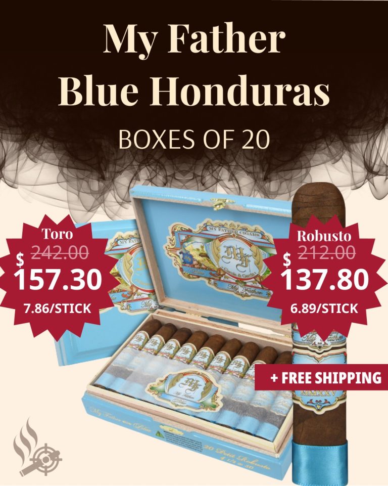 My Father Blue Honduras toro and robusto boxes of 20
